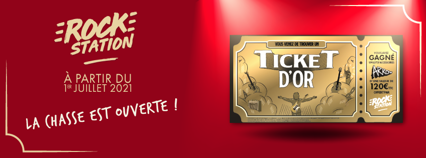 Les tickets d'or débarquent chez Rockstation !